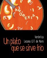 Un plato que se sirve frío, de Lezana Gil de Muro | portada del libro