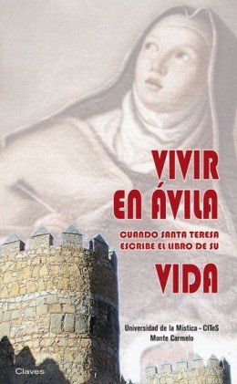 Vivir en Ávila, de Universidad de la Mística-CiTeS | portada del libro