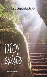 Dios existe, de Sayés | portada del libro