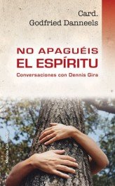 No apaguéis el Espíritu, de Danneels, Card. Godfried | portada del libro