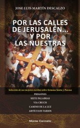 Por las calles de Jerusalén... y por las nuestras, de Martín Descalzo, Jose Luis | portada del libro