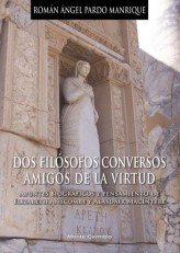 Dos Filósofos Conversos amigos de la Virtud, de Pardo Martínez, Román Ángel | portada del libro