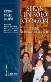 Serán un solo Corazón, de Cerro Chaves, Francisco | portada del libro