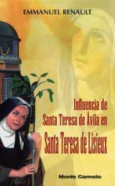 Influencia de Santa Teresa de Ávila en Santa Teresa de Lisieux, de Renault, Emmanuel | portada del libro
