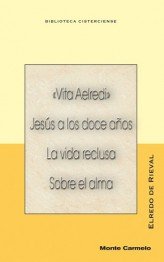 Vita Aelredi. Jesús a los doce años, de de Rieval, Elredo | portada del libro