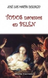 Todos nacemos en Belén, de Martín Descalzo, José Luis | portada del libro