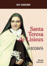Santa Teresa de Lisieux. La biografía, de Gaucher | portada del libro
