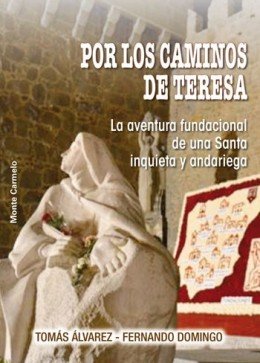 Por los caminos de Teresa, de Álvarez, Tomás | portada del libro
