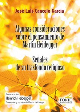 Algunas consideraciones sobre el pensamiento de Martin Heidegger, de Cancelo García, Jose Luís | portada del libro