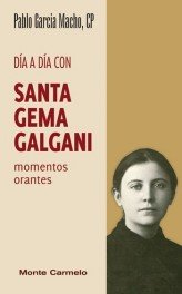 Día a día con Santa Gema Galgani, de García Macho, Pablo | portada del libro