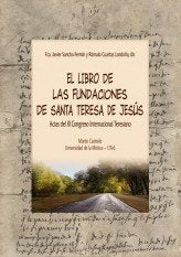 El libro de la Fundaciones de Santa Teresa de Jesús, de Sancho Fermín, Francisco Javier | portada del libro