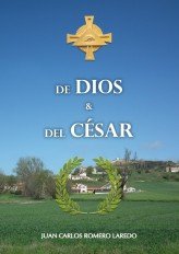 Del Dios y del César, de Romero Laredo, Juan Carlos | portada del libro