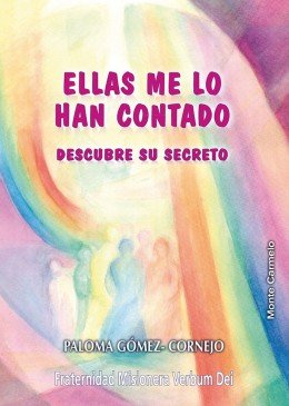 Ellas me lo han contado, de GOMEZ-CORNEJO, P. | portada del libro