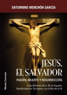 Jesús, el salvador, de Menchon García, Saturnino | portada del libro