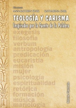 Teología y carisma, de KURZ,ANN-KATHRIN | portada del libro