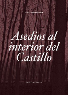 Asedios al Interior del Castillo, de Fernando Donaire Martín | portada del libro
