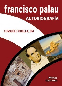 Francisco Palau, de Consuelo Orella Unzué | portada del libro