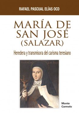 María de San José (Salazar), de Rafael Pascual Elias | portada del libro