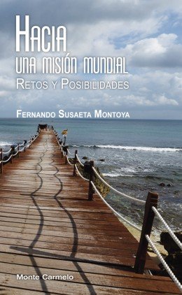 Hacia una Misión Mundial, de Susaeta Montoya, Fernando | portada del libro