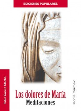 Los dolores de María, de García Macho, Pablo | portada del libro