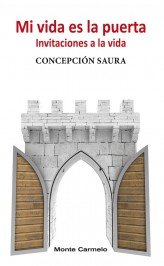 Mi vida es la puerta, de Saura Pérez, Concepción | portada del libro