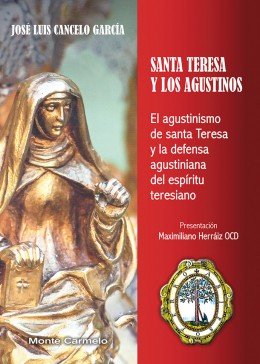 Santa Teresa y los Agustinos, de Cancelo García, José Luís | portada del libro