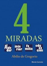 4 miradas, de de Gregorio García, Abilio | portada del libro