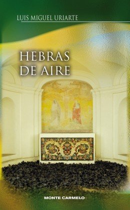 Hebras de Aire, de Uriarte de los Santos, Luis Miguel | portada del libro