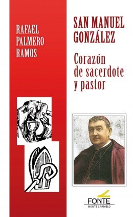 San Manuel González, de Palmero Ramos, Rafael | portada del libro