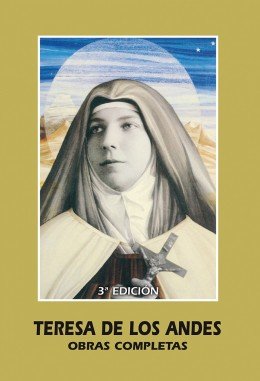 Teresa de los Andes Obras completas, de santa Teresa de los Andes | portada del libro