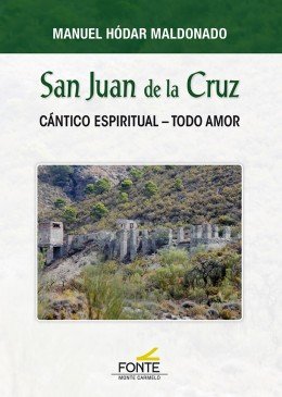 San Juan de la Cruz, de Hódar Maldonado, Manuel | portada del libro