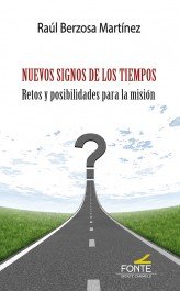 Nuevos signos de los tiempos, de Berzosa Martínez, Raúl | portada del libro