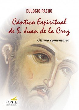 Cántico Espiritual de S. Juan de la Cruz, de Pacho Polvorinos, Eulogio | portada del libro