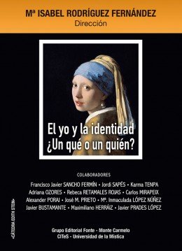 El yo y la identidad ¿Un qué o un quién?, de Varios autores | portada del libro