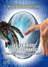 ¿De homínidos a post-humanos?, de Berzosa Martínez, Raúl | portada del libro