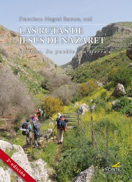 Las rutas de jesús de Nazaret, de Negral Ramos, Francisco | portada del libro