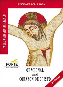 Oracional con el Corazón de Cristo, de Cervera barranco, Pablo | portada del libro