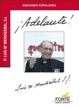 ¡Adelante!, de Mendizábal Ostolaza, Luis María | portada del libro