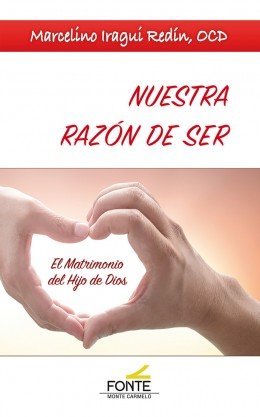 Nuestra razón de ser, de Iragui Redín, Marcelino | portada del libro