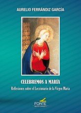 Celebremos a María, de Ferrándiz García, Aurelio | portada del libro