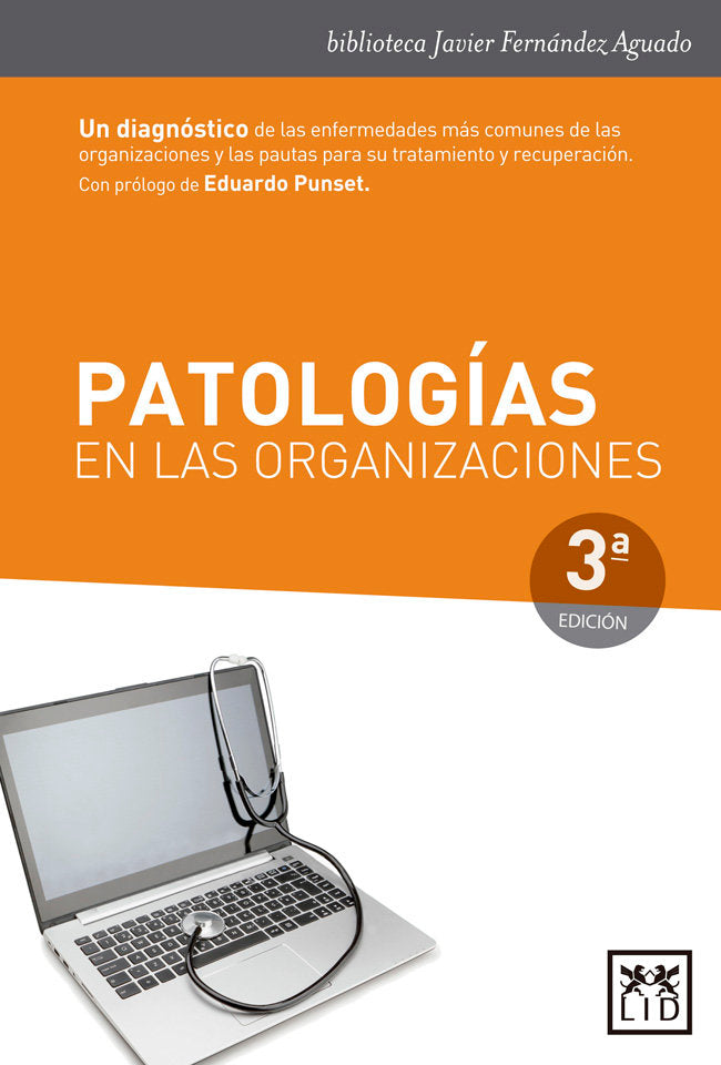 Patologías en las organizaciones, de Fernández Aguado, Javier | portada del libro