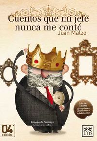 Cuentos que mi jefe nunca me contó, de Mateo, Juan | portada del libro