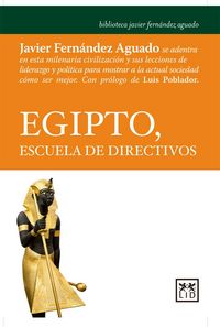 EGIPTO, escuela de directivos, de Fernández Aguado, Javier | portada del libro