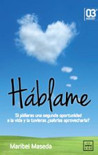 HﾁBLAME, de MARIBEL MASEDA VIROSTA | portada del libro