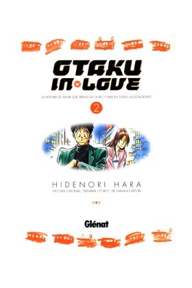 Otaku in love 2, de Nakano, Hitori | portada del libro