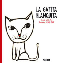 GATITA BLANQUITA,LA, de MORI,SACHIKO | portada del libro