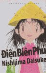 Dien Bien Phu 1, de Daisuke, Nishijima | portada del libro