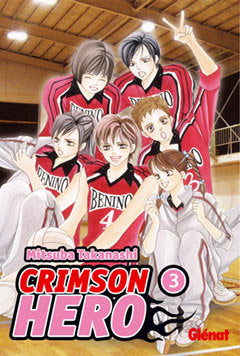 CRIMSON HERO 3, de TAKANASHI,MITSUBA | portada del libro