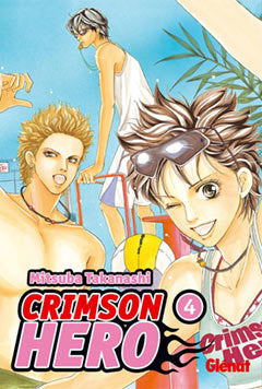CRIMSON HERO 4, de TAKANASHI,MITSUBA | portada del libro