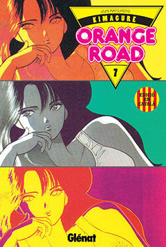 Kimagure Orange Road 7, de MATSUMOTO, IZUMI | portada del libro